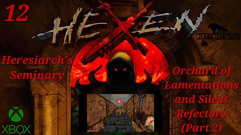 Hexen: Beyond Heretic - Heresiarch's Seminary: Orchard and Refectory (Part 2) (Cleric)