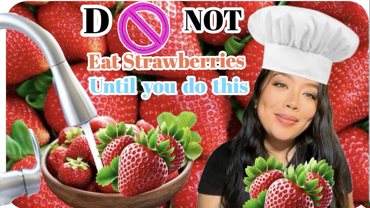 Do Not Eat Strawberries Until You Do This
