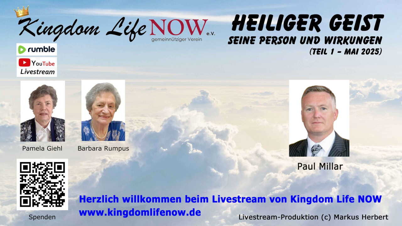 Heiliger Geist, seine Person und Wirkungen - Paul Millar (Teil 1/Mai 2025)