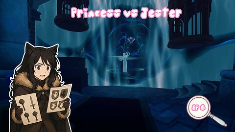 Episode 6: The Princess vs The Jester | We Were Here Together