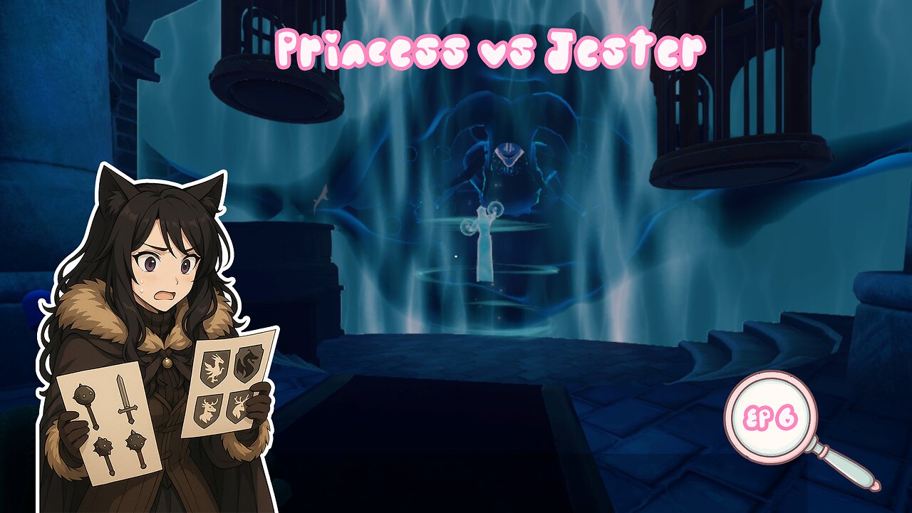 Episode 6: The Princess vs The Jester | We Were Here Together