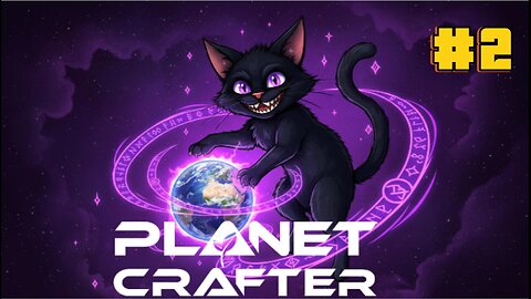 Planet Crafter #2