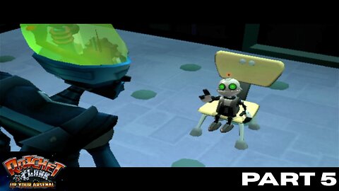Ratchet and Clank: Up Your Arsenal PART 5