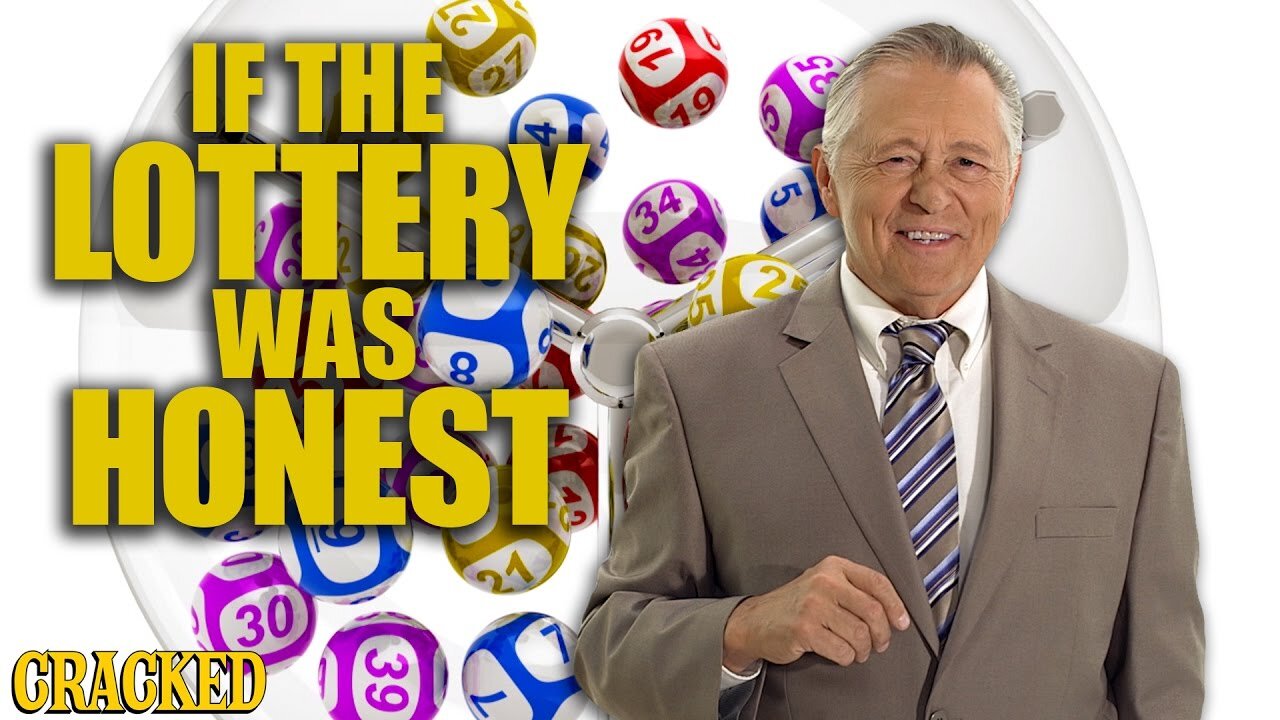 If The Lottery Was Honest - Honest Ads