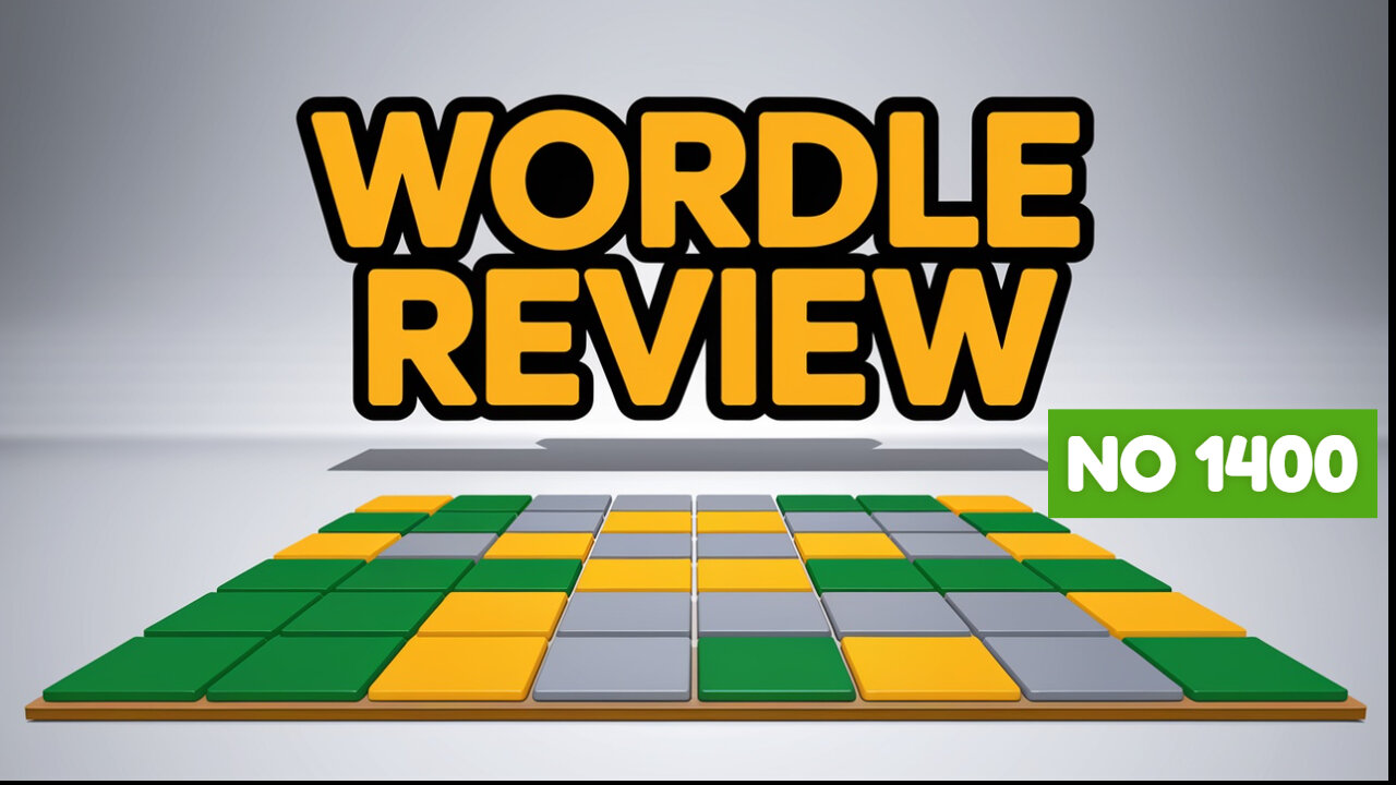 🔍 Wordle Review No. 1,400 | Daily Wordle Game Walkthrough & Strategy | NEWSDRIFT