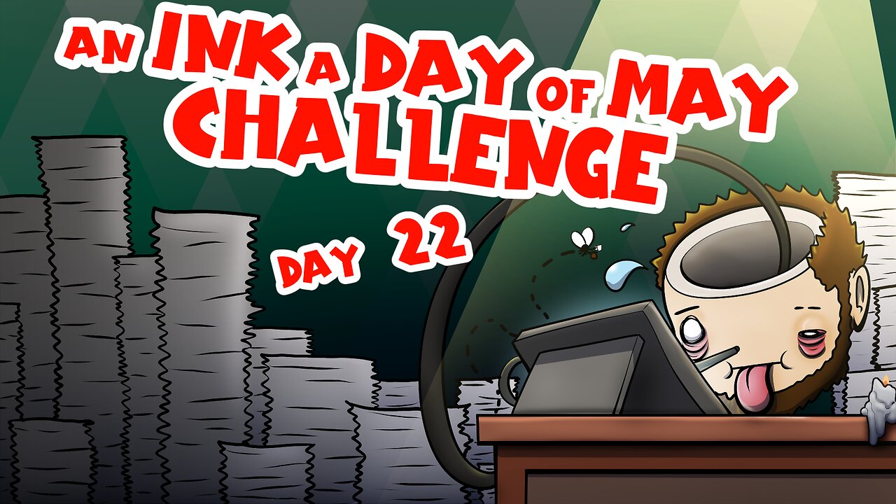 [ART STREAM] INK A DAY OF MAY CHALLENGE | Day 22