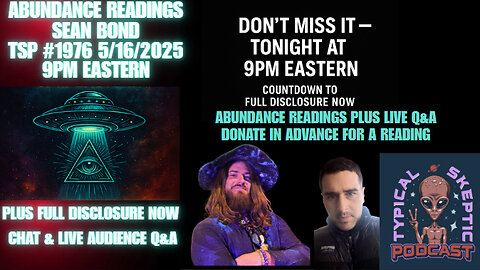 ABUNDANCE READINGS + LIVE Q&A / FULL DISCLOSURE NOW | SEAN BOND - TSP # 1976