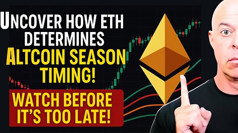Uncover How ETH Determines Altcoin Season Timing. Watch Before It’s Too Late!