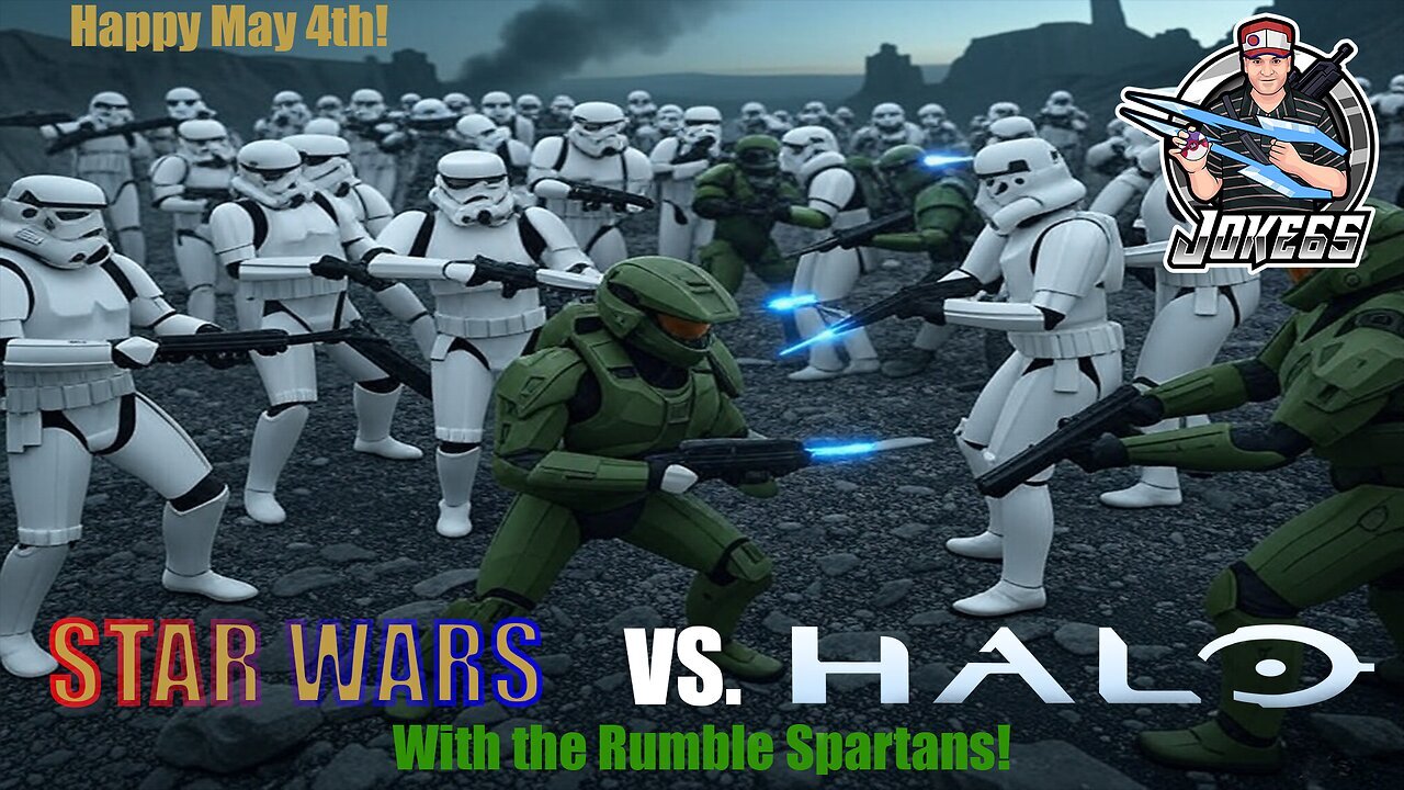 [LIVE] STAR WARS vs. HALO! | Happy May the 4th! | #RumbleGaming #RumbleTakeover