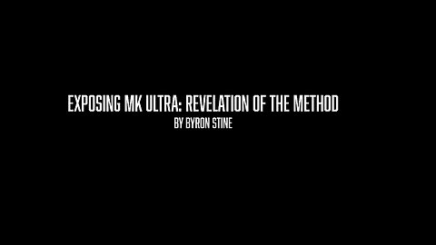 Exposing MK Ultra Revelation of the Method Part 1: Strange Happenings