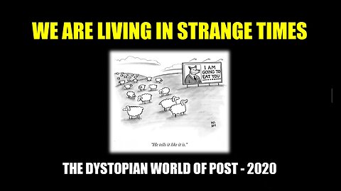 Music Video: We are Living in Strange Times