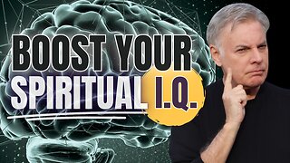 The Bible Secret to Boosting Your Spiritual I.Q. 10 points!