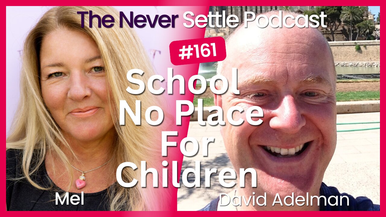 School - No Place For Children with David Adelman on The Never Settle Podcast