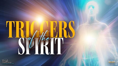 TRIGGERS OF THE SPIRIT | Prophet Uebert Angel