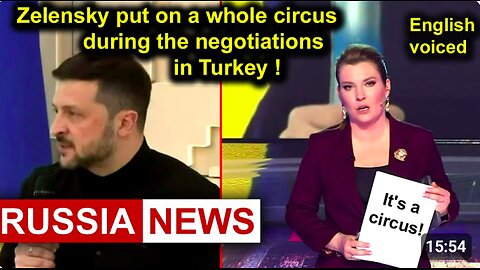 Zelensky put on a whole circus during the negotiations in Turkey!