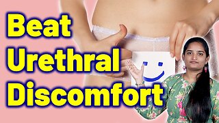 Reduce Urethral Caruncle Discomfort | Urethral Swelling, Urethral Mucosal Prolapse. Gynaecology Cure