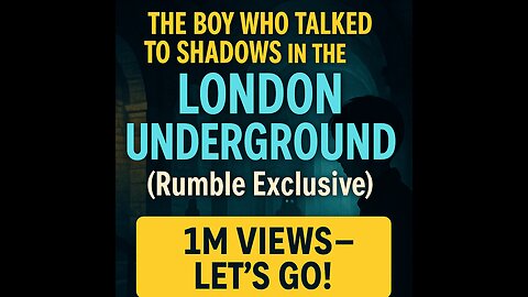 The Boy Who Talked to Shadows in the London Underground (Rumble Exclusive)