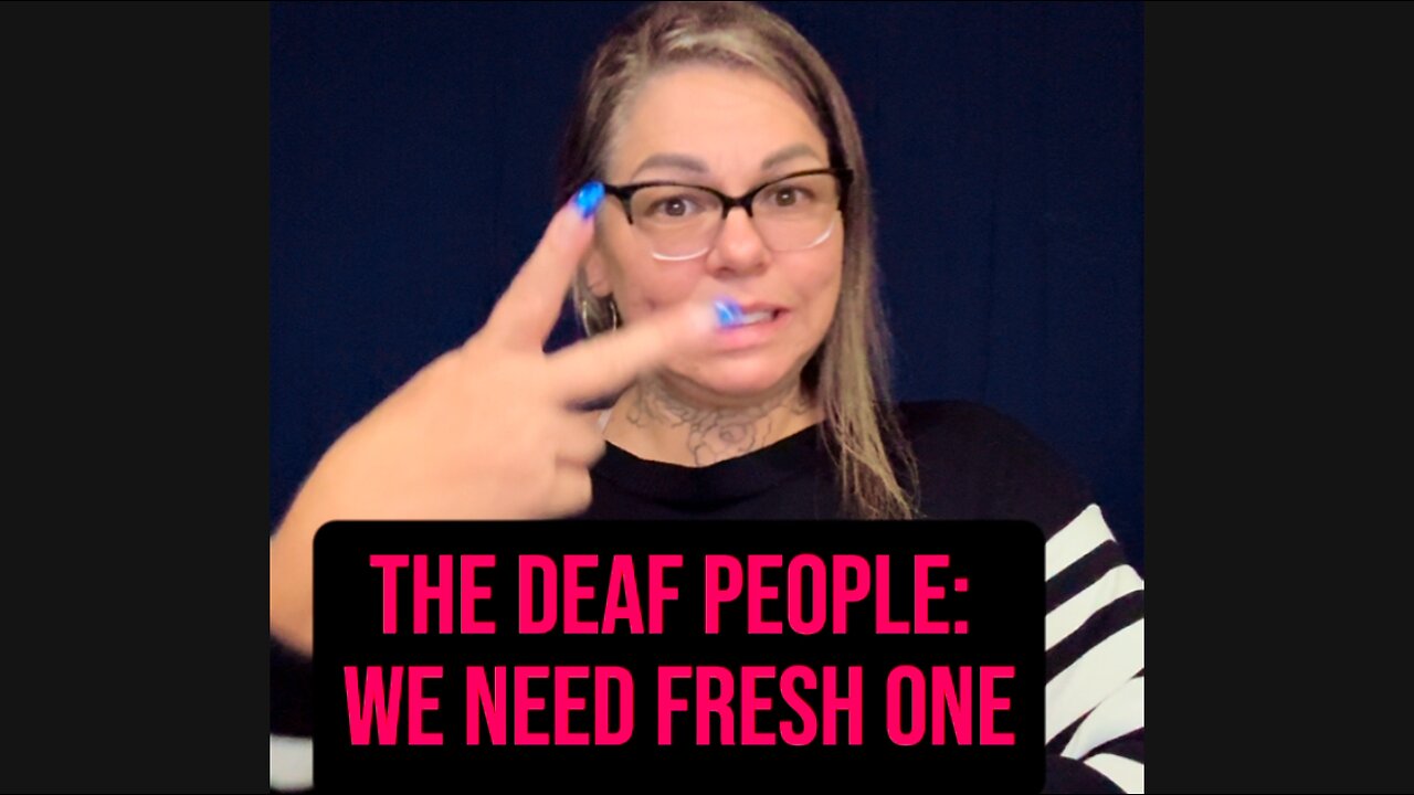 🚨 The Deaf People: We Need A Fresh & New NAD! 🤔 #ASL #deaf