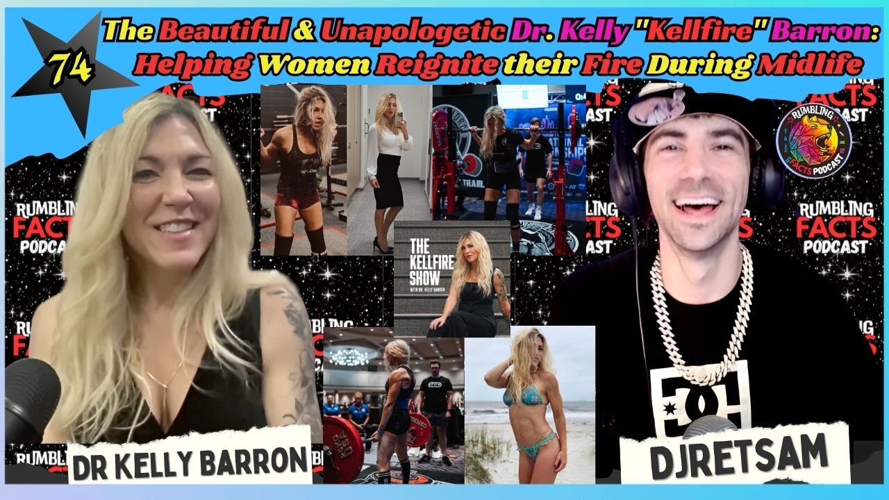 The Beautiful & Unapologetic Dr Kelly Barron: Helping Women Reignite their Fire During Midlife EP74