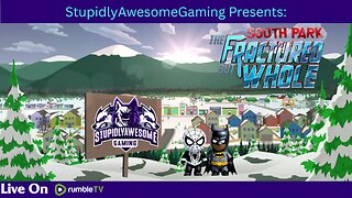 Suit Up!! Part 2 The Night Time Operation ( South Park The Fractured But whole)