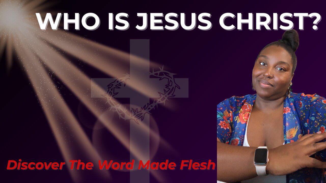 Who is Jesus? | Light, Life & the Word Made Flesh