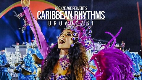 Ep 6 "Brazil, HBD and Sexual Marketplace" • Caribbean Rhythms w/ Bronze Age Pervert