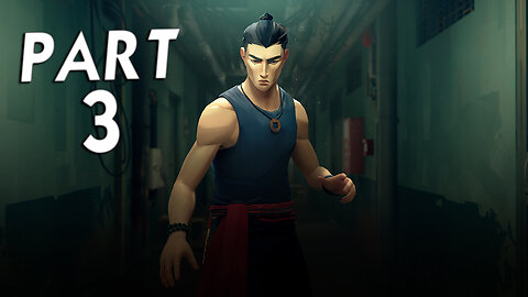 SIFU (师父) WALKTHROUGH GAMEPLAY PART 3
