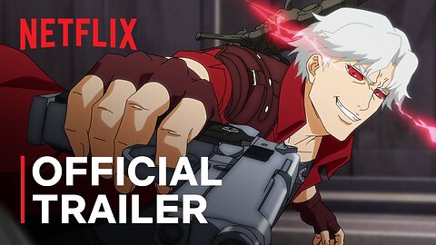 Devil May Cry | Official Trailer | Netflix