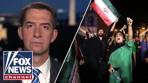 It would be a much more dangerous world if Iran had a nuke: Sen. Tom Cotton