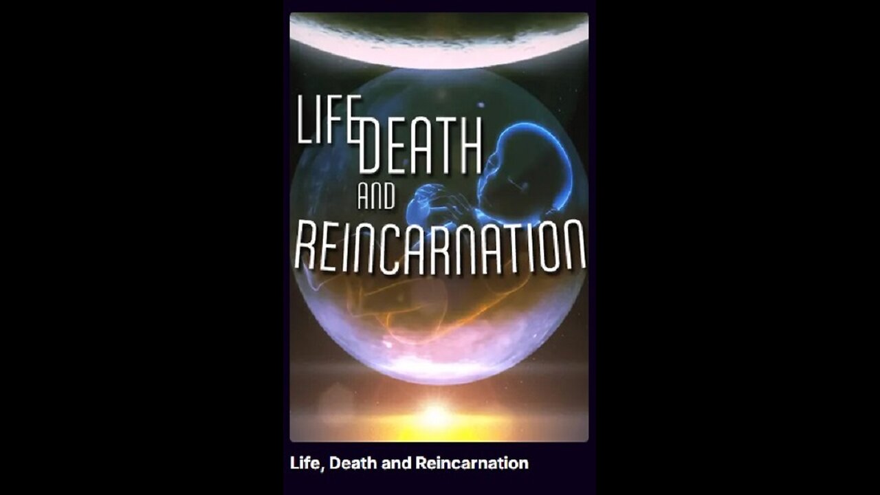 🔮 Life, Death and Reincarnation 🌱💀♻️