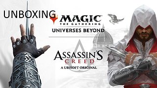 MTG Universes Beyond: Assassin's Creed Unboxing
