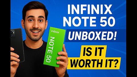 Unboxing Infinix Note 50 | Honest Review 2025