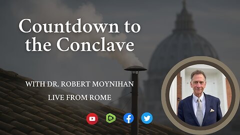 Countdown to the Conclave - Live from Rome