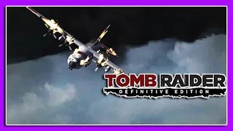So Close to Freedom.. Tomb Raider Definitive Edition Gameplay Episode.4
