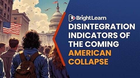 "Disintegration Indicators of the Coming American Collapse: BrightLearn by Andrei Martyanov"