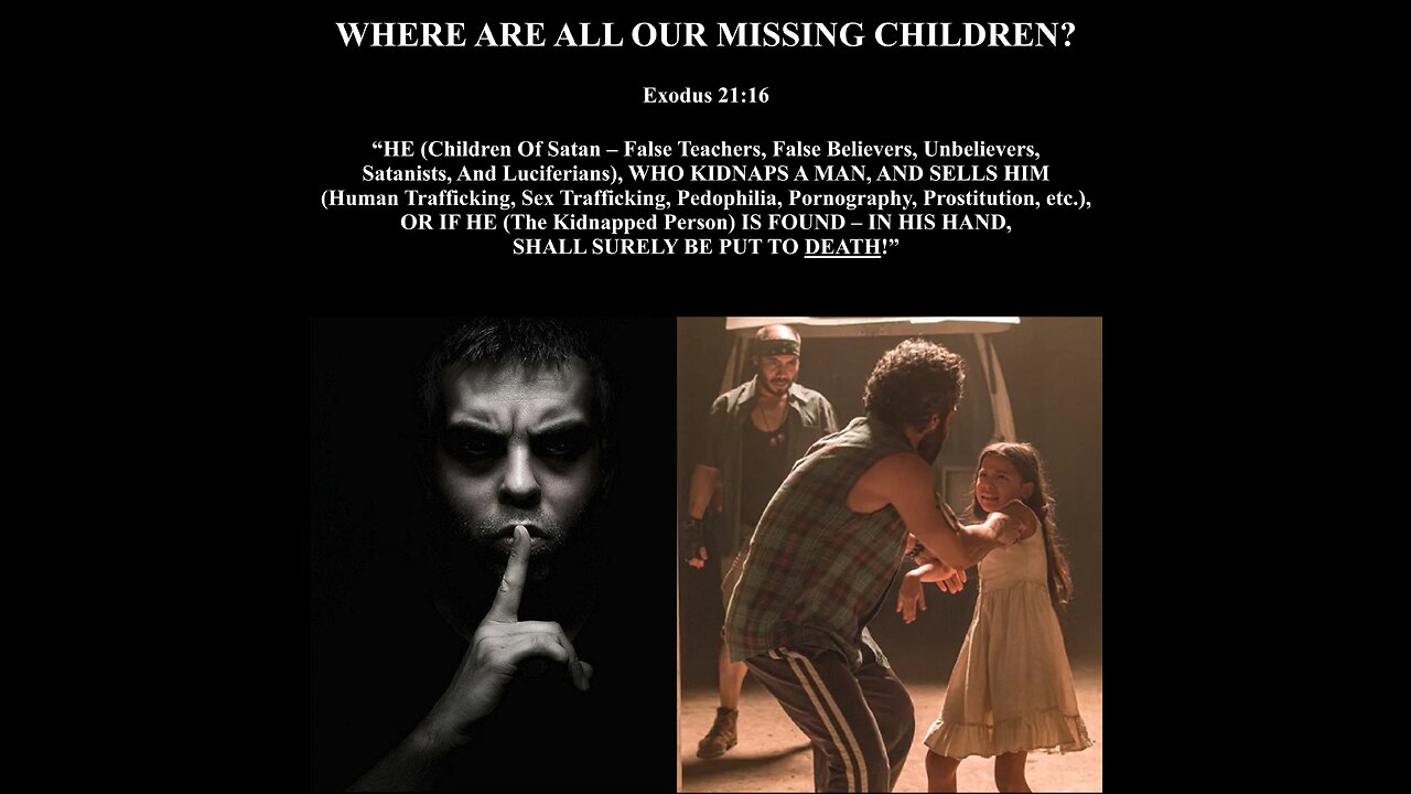 WHERE ARE ALL OUR MISSING CHILDREN?