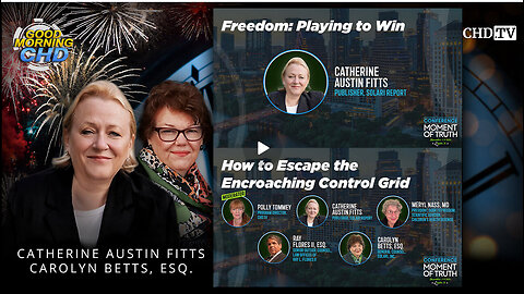 Freedom: Playing to Win + How to Escape the Encroaching Control Grid | CATHERINE AUSTIN FITTS