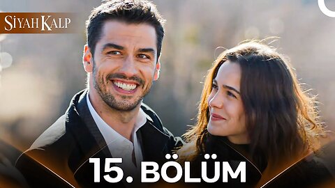 Siyah Kalp – Capitulo 15