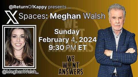 X Spaces - Meghan Walsh