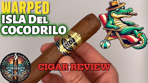 Isla Del Cocodrilo Cigar Review by HB Cigars