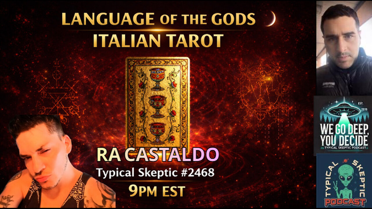 Language of the Gods Revealed | Live Italian Tarot Readings - Ra Castaldo - Typical Skeptic # 2468