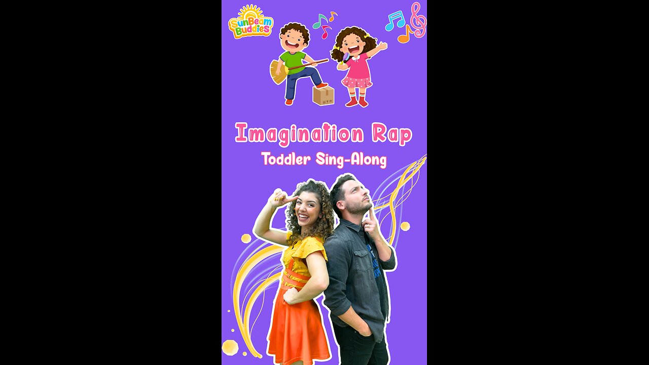 Imagination Rap for Kids 🎶 Toddler Sing-Along