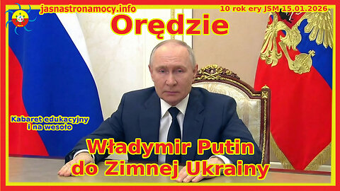 Orędzie Władymir Putin do Zimnej Ukrainy Kabaret edukacyjny i na wesoło