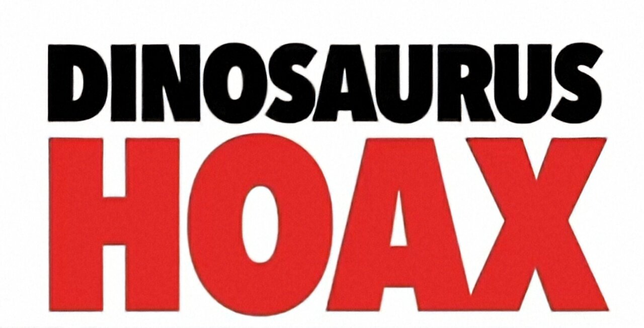 Dinosaurs Hoax
