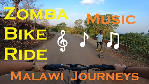 Bike Ride in Zomba - with music