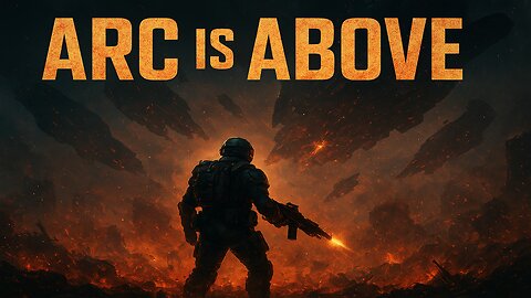 ARC Raiders: ARC is Above