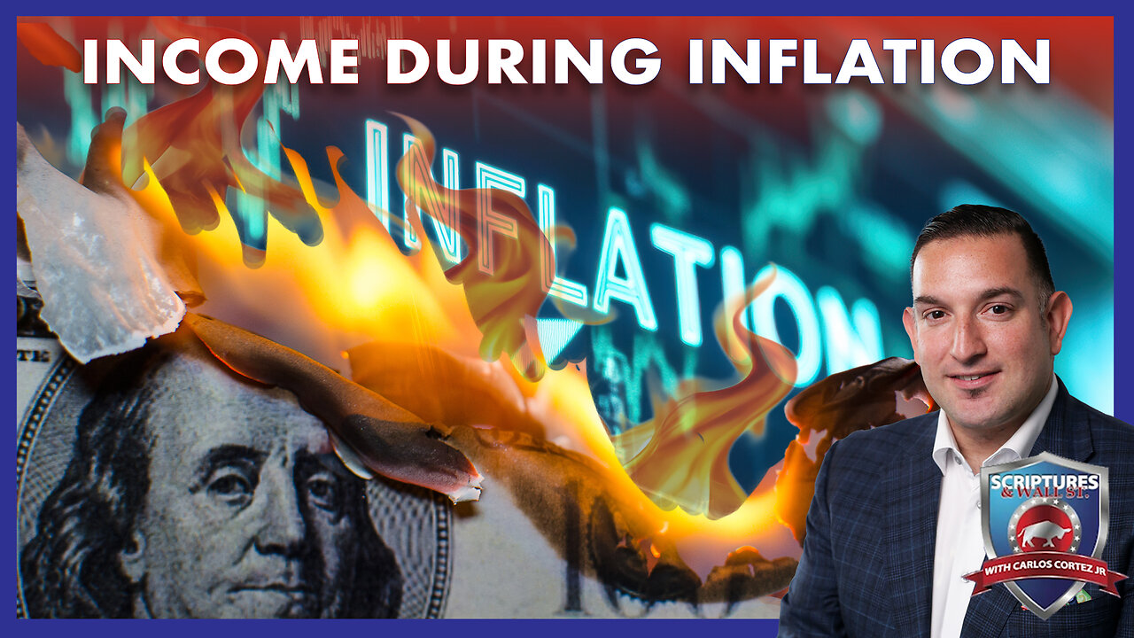 SCRIPTURES AND WALLSTREET - INCOME DURING INFLATION