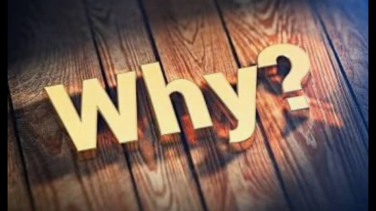 Why ?