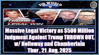 Massive Legal Victory as $500 Million Judgment Against Trump THROWN OUT, w Holloway and Chamberlain
