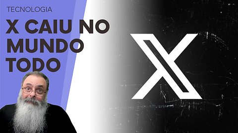 X (antigo TWITTER) FORA do AR no MUNDO TODO durante BOA PARTE do DIA 10 FALHA técnica ou ATAQUE